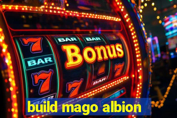 build mago albion